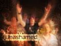 Unashamed